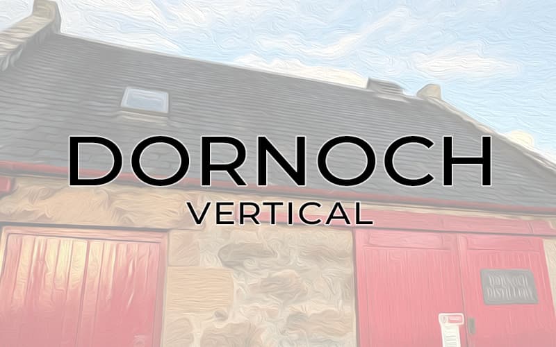 Dornoch Vertical Tasting with Jack Lowrie